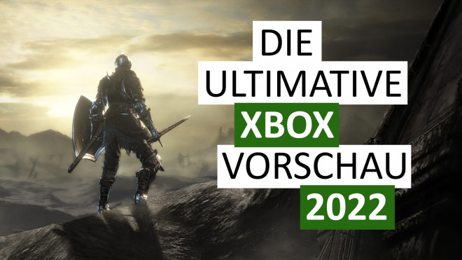 Die ultimative Xbox-Vorschau 2022