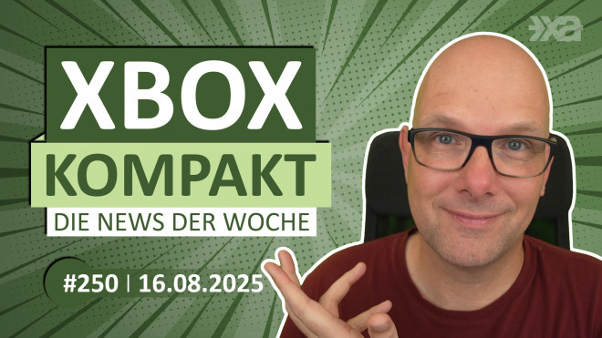 Xbox Kompakt Folge 250