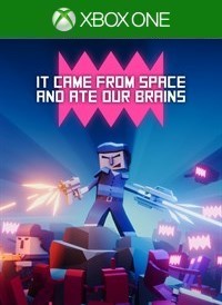 It Came From Space and Ate Our Brains