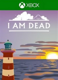 I Am Dead