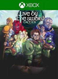 Live by the Sword: Tactics