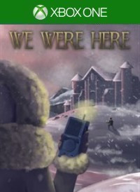 We Were Here