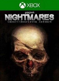 Project Nightmares Case 36: Henrietta Kedward