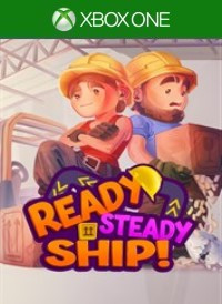 Ready, Steady, Ship