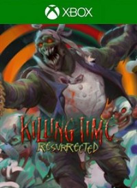Killing Time: Resurrected