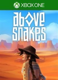 Above Snakes