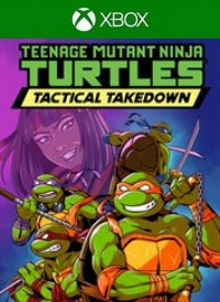 Teenage Mutant Ninja Turtles: Tactical Takedown