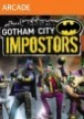 Gotham City Impostors: Helden wie du und ich