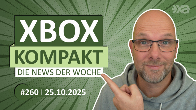 Xbox Kompakt Folge 260 - Die News der Woche