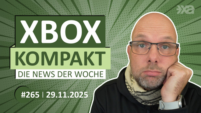 Xbox Kompakt Folge 265 - Die News der Woche