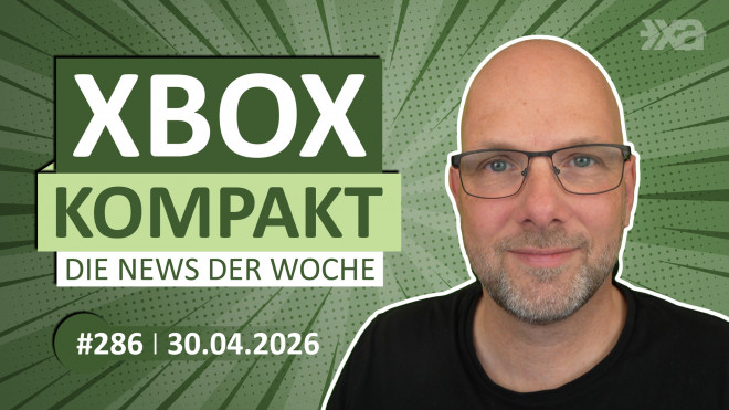 Xbox Kompakt Folge 286 - Die News der Woche