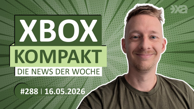 Xbox Kompakt Folge 288 - Die News der Woche