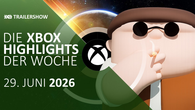 Xbox Spiele-Highlights KW 27 06-07/2026 - Trailershow mit den�Releases der Woche�vom 29. Juni bis 5. Juli�2026