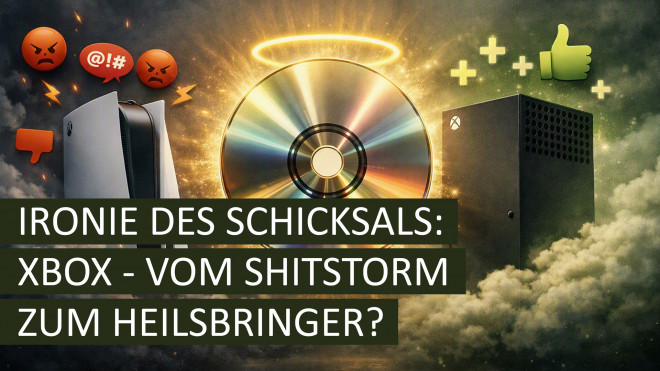 Ironie des Schicksals - Xbox - vom Shitstorm zum Heilsbringer?
