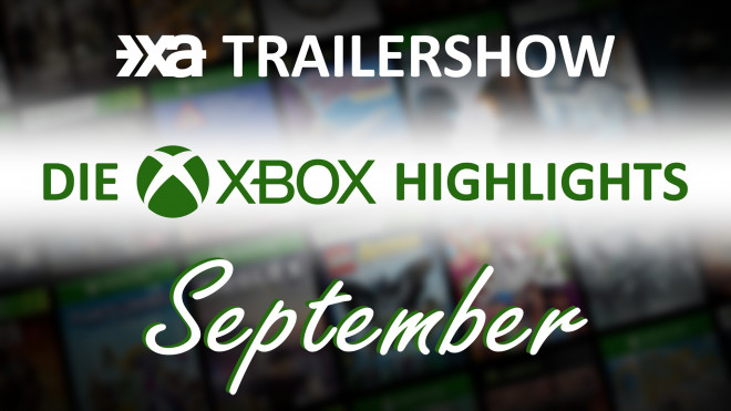Xbox Spiele-Highlights September 2022 - Die Xbox Aktuell Trailershow