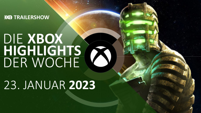Xbox Spiele-Highlights KW 4 01/2023 - Die Xbox Aktuell Trailershow