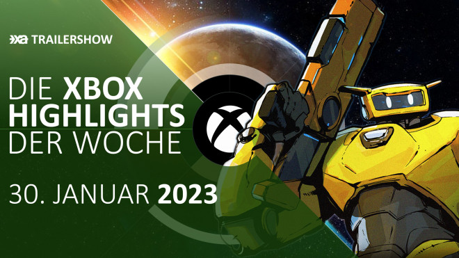 Xbox Spiele-Highlights KW 5 01-02/2023 - Die Xbox Aktuell Trailershow