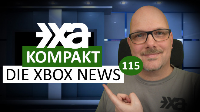 XA Kompakt - Folge 115 - Die Xbox-News der Woche